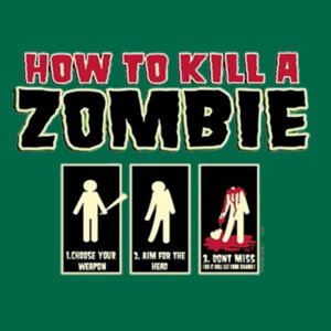 How to Kill a Zombie - Adult Fan Favorite Hooded Sweatshirt Design